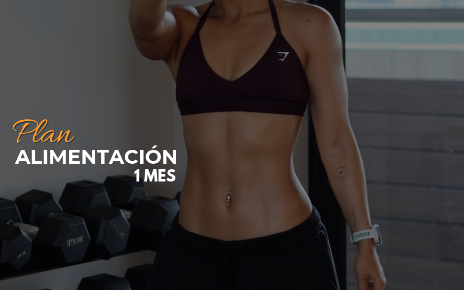 Plan de Alimentación 1 Mes